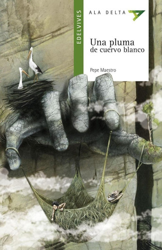 Libro: Una Pluma De Cuervo Blanco. Maestro, Pepe. Edelvives