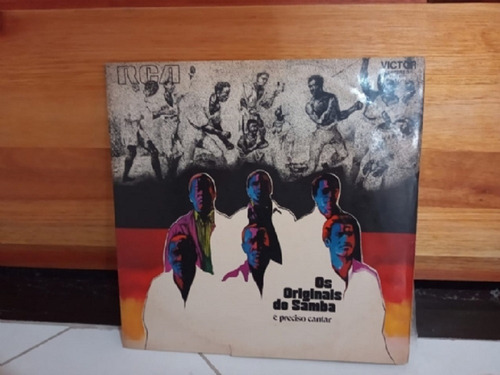 Disco De Vinil - Os Originais Do Samba - É Preciso Cantar (Usado)