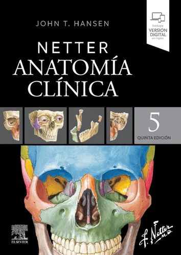 Netter. Anatomía Clínica Ed.5 - Hansen, John T