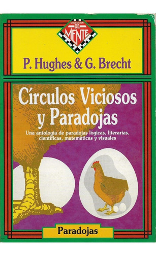 Pasatiempos, Circulos Viciosos Y Paradojas