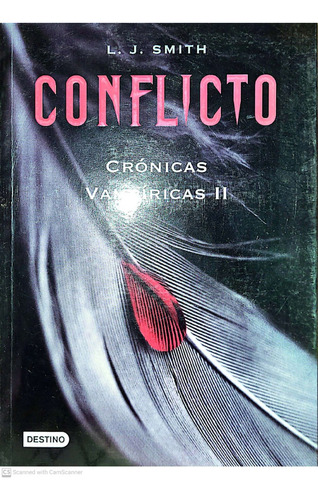 Conflicto Cronicas Vampiricas 2  L J Smith