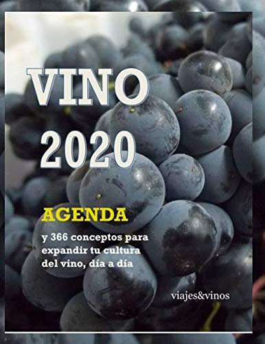 Vino 2020: Agenda Educativa Con 366 Conceptos Sobre Cultura