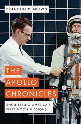 Libro The Apollo Chronicles : Engineering America's First...