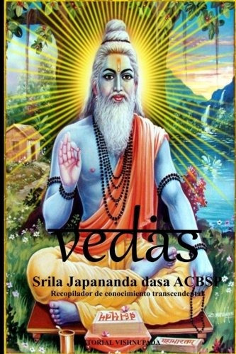 Libro : Vedas: Recopilacion De Conocimiento Transcendenta...