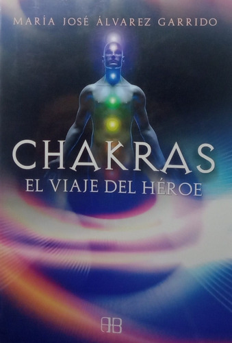 Chakras - Maria Jose Alvarez Garrido