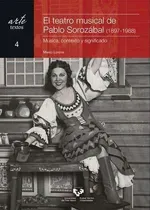 Comprar Libro El Teatro Musical De Pablo Sorozabal (1897-1  De Autor