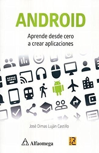 Android - Lujan Castillo - Alfaomega Grupo Editor - #d