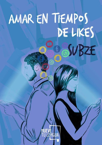 Amar En Tiempos De Likes - Subze