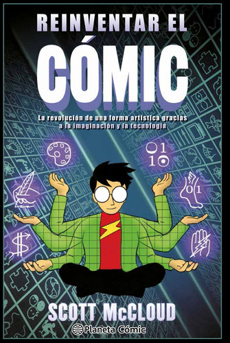 Reinventar el cómic, de Mccloud, Scott. Serie Cómics Editorial Comics Mexico, tapa blanda en español, 2016