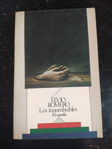 Libro,los Innombrables De Elvio Romero