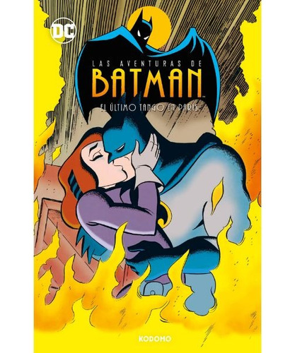 Las Aventuras De Batman Vol. 03: El Último Tango En París