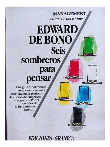 Libro Seis Sombreros Para Pensar Edward Bono 151b1 (Usado)
