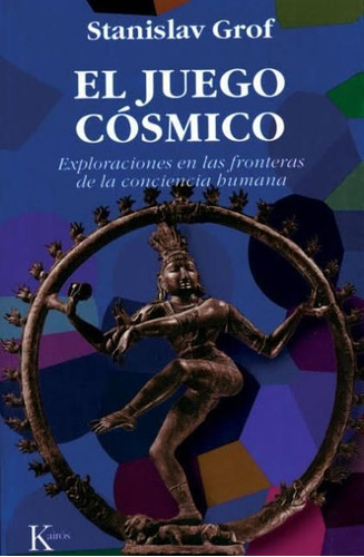 El Juego Cosmico - Stanislav Grof