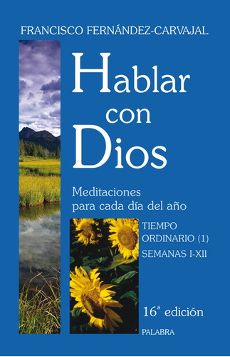 Libro Hablar Con Dios - Fernandez-carvajal, Francisco