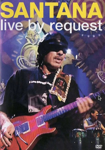 Imagem 1 de 1 de Dvd Santana - Live By Request Novo Lacrado Original