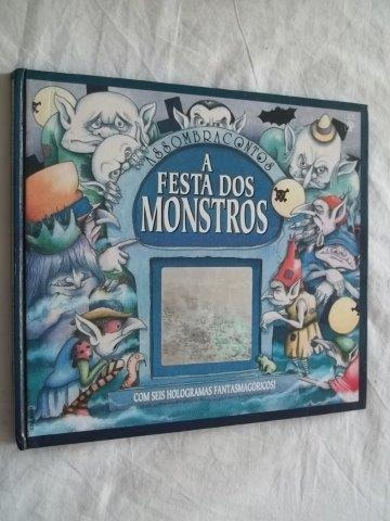  *  A Festa Dos Monstros - Contos - Livro