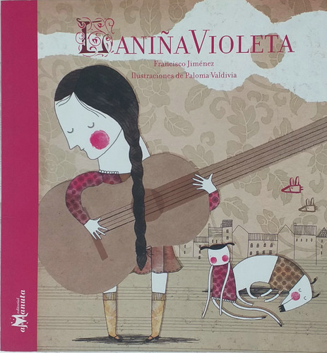 Libro Ilustrado La Niña Violeta De Francisco Jiménez