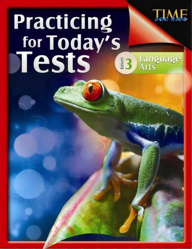 Time For Kids: Practicing For Today's Tests Language Arts Level 3, De Jennifer Prior. Editorial Shell Educational Publishing, Tapa Blanda En Inglés