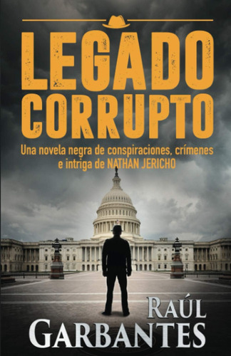 Libro: Legado Corrupto Privado Nathan Jericho) (spanish Edit