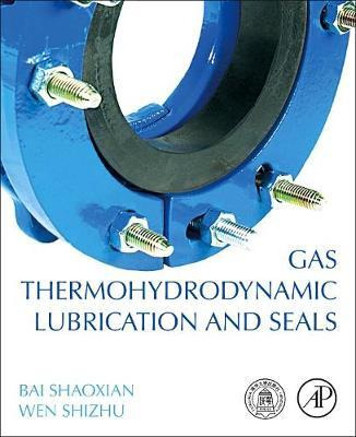 Libro Gas Thermohydrodynamic Lubrication And Seals - Bai ...