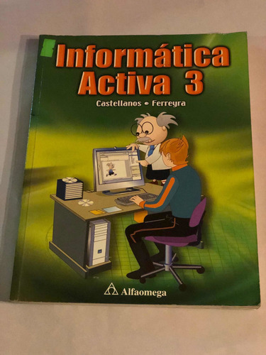 Informática Activa 3 = Alfaomega