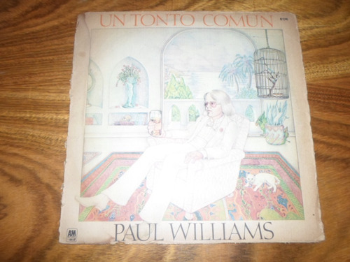 Paul Williams - Un Tonto Comun * Vinilo