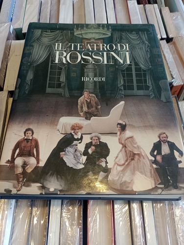 Il Teatro Di Rossini - Ricordi - Tapa Dura