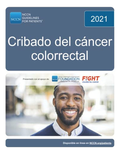 Nccn Guidelines For Patients® Cribado Del Cancer Colorrectal