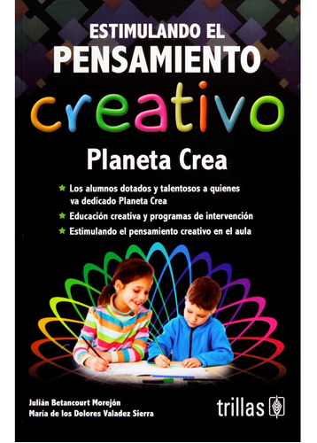 Estimulando El Pensamiento Creativo