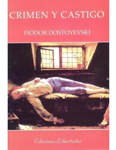 Libro: Crimen Y Castigo / Fiodor Dostoyevski