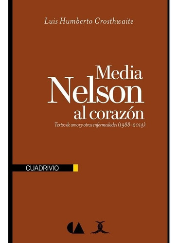 Media Nelson Al Corazón