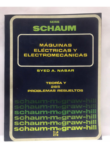 Libro Serie Chaum Maquinas Electricas Y Electromecanicas