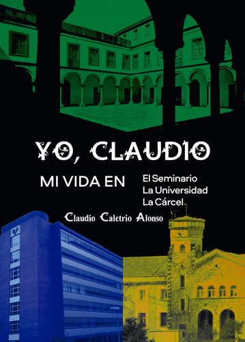 Yo, Claudio, De Caletrio Alonso, Claudio. Editorial Edicion Punto Didot, Tapa Blanda En Español