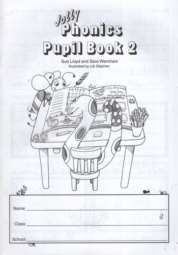 Jolly Phonics 2 - Pupil's Book (black And White Ed.), De Wernham, Sara. Editorial Jolly Learning, Tapa Blanda En Inglés Internacional, 2010