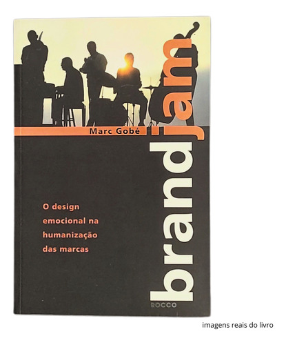 Box Identidade Visual Com 3 Livros: Brandjam De Marc Gobé, Esse É Meu Tipo : Um Livro Sobre Fontes De Simon Garfield E O O Design Do Dia A Dia De Donald A. Normann (Usado)