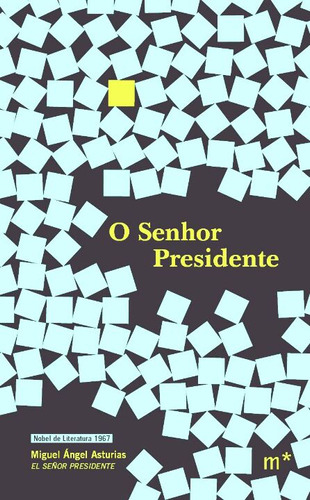 Libro Senhor Presidente O De Asturias Miguel Angel Mundareu