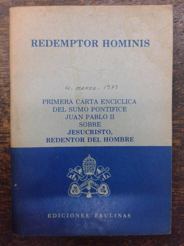 Redemptor Hominis * Jesucristo * Juan Pablo Ii *