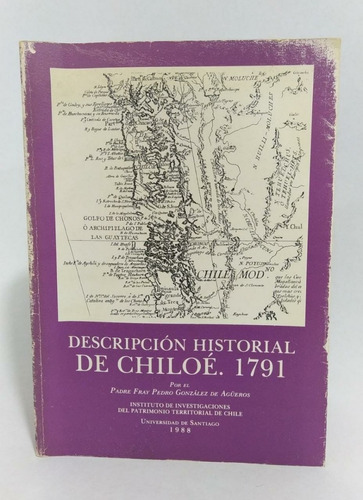 Libro Facsimilar Descripción Historial De Chiloé / 1791