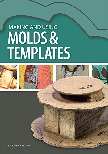 Making And Using Molds  Y  Templates