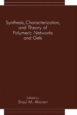 Libro Synthesis, Characterization, And Theory Of Polymeri...