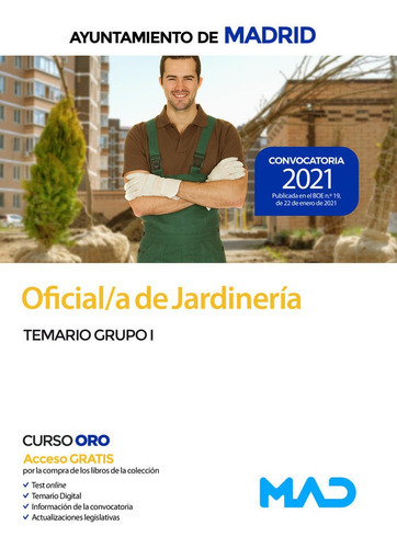 OFICIAL DE JARDINERIA, de VV. AA.. Editorial MAD, tapa blanda en español