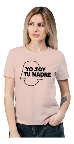 Polera Mujer Yo Soy Tu Madre Peliculas Algodón Wiwi