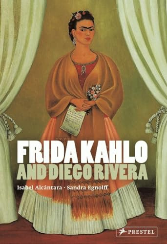 Libro Frida Kahlo And Diego Rivera De Sandra Egnoloff Isabel