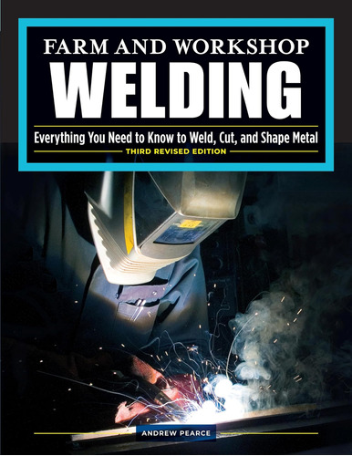Libro: Farm And Workshop Welding, Third Revised Edition