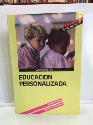 Educación Personalizada - Víctor García Hoz - Pedagogía