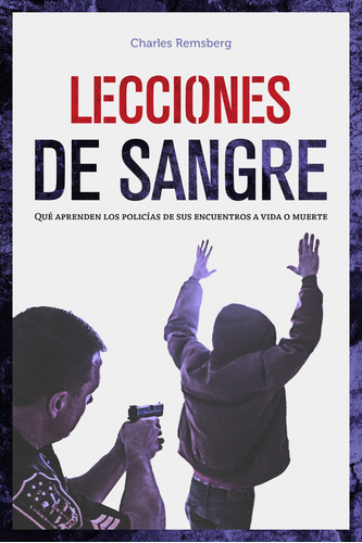 Lecciones De Sangre, De Remsberg, Charles., Vol. 1. Editorial Melusina, Tapa Blanda En Español, 2021