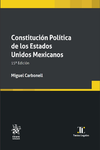 Constitucion Politica De Los Estados Unidos Mexicanos