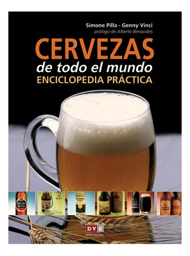 Cervezas De Todo El Mundo . Enciclopedia Practica
