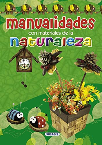 Manualidades Con Materiales De La Naturaleza (adivinanzas Y 