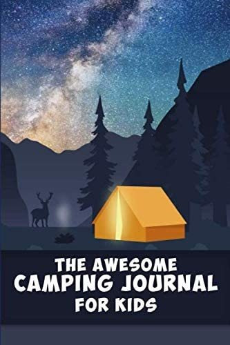 Libro: Libro The Awesome Camping Journal For Kids-inglés